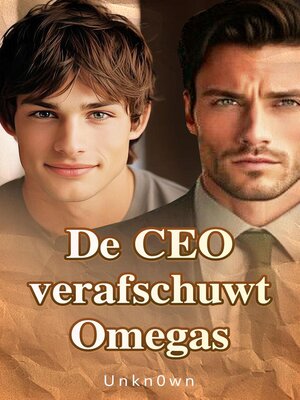 cover image of De CEO verafschuwt Omegas